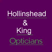 Hollinshead & King Opticians